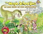 Joanna Cole, Bruce Degen - The Magic School Bus in the Time of Dinosaurs - Audio (Audio book)