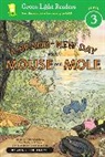 Yee Wong Herbert Yee, Wong Herbert Yee - A Brand-New Day with Mouse and Mole (reader)