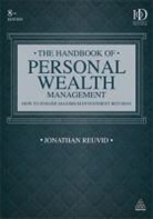 Reuvid Jonathan, Jonathan Reuvid, Jonathan (EDT)/ Binning Reuvid, Reuvid Jonathan, Jonathan Reuvid, Jonathan Revuid - Handbook of Personal Wealth Management