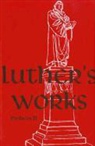Martin Luther, Martin Luther - Luthers Works