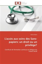 Eliana Induni, Induni-E - L acces aux soins des sans