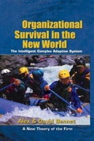 Alex Bennet, David Bennet, Bennet Alex, Bennet David - Organizational Survival in the New World