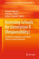 Arthur J Stewart, Debora J Tippins, Deborah J Tippins, Michael P. Mueller, Arthur J. Stewart, Deborah J. Tippins - Assessing Schools for Generation R (Responsibility)