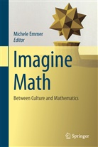 Emmer, Michel Emmer, Michele Emmer - Imagine Math