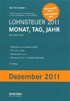Stollfuß Tabellen: Lohnsteuer 2011 Monat, Tag, Jahr, Mehr-Kinder-Tabelle, Sonderausgabe Dezember 2011