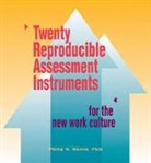 Philip R. Harris, Harris Phillip - Twenty Reproducible Assessment Instruments for the New Work Culture