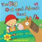 Georgie Birkett - The Big Out and About Book