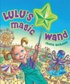 Archie Richards, Chuck Richards, Jr. Archie Richards - Lulu's Magic Wand