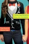 Emily Franklin, Halpin, Brendan Halpin, Brendan/ Franklin Halpin - Tessa Masterson Will Go to Prom