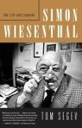 Tom Segev - Simon Wiesenthal The Life and Legends