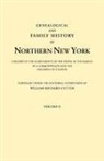 William Richard Cutter - Genealogical and Family History of Northern New York. a Record of the Achievements of Her People in the Making of a Commonwealth and the Founding of a