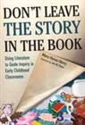 Mary Hynes-Berry, Mary/ Chen Hynes-Berry, Sharon Ryan - Don't Leave the Story in the Book