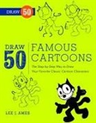 Lee Ames, Lee J Ames, Lee J. Ames - Draw 50 Famous Cartoons