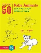 Lee J Ames, Lee J. Ames, Murray Zak - Draw 50 Baby Animals