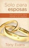Tony Evans - Solo Para Esposas