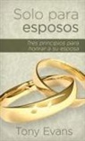 Tony Evans - Solo Para Esposos