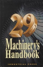 Franklin D. Jones, Erik Oberg, Erik/ Jones Oberg, Henry H. Ryffel, Christopher J. McCauley - Machinery's Handbook