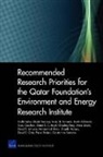 Sarah Al-Dorani, Gary Cecchine, Aimee E. Curtright, Chaoling Feng, David E. Johnson, Nidhi Kalra... - Recommended Research Priorities for the Qatar Foundation's Environment and Energy Research Institute