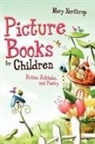 Mary Northrup, Northrup Mary - Picture Books for Children