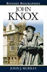 John J. Murray - John Knox