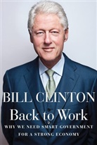 Bill Clinton - Back to Work