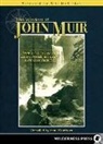 Anne Rowthorn, Anne Rowthorn - Wisdom of John Muir