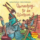 Korthues, Barbara Korthues, Kullerman, Sabine Kullermann, Barbara Korthues - Überraschung für den Osterhasen