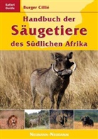 Burger Cillié - Handbuch der Säugetiere des Südlichen Afrika