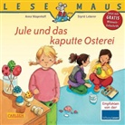 Leberer, Sigrid Leberer, Wagenhof, Anna Wagenhoff, Sigrid Leberer - Jule und das kaputte Osterei