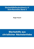 Roger Kusch - Sterbehilfe aus christlicher Nächstenliebe