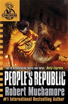 Robert Muchamore - People's Republic : Cherub