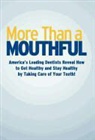 America's Leading Dentists, Chris Griffin - More Than a Mouthful