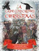 Heather Pastore, Paul Smith - A Cape Cod Crows' Christmas