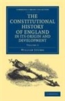 William Stubbs, Stubbs William - Constitutional History of England, in Its Origin and Development