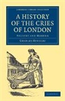 Charles Hindley - History of the Cries of London