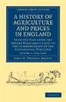 James E. Thorold Rogers, Rogers James E. Thorold - History of Agriculture and Prices in England