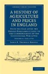 James E. Thorold Rogers, Rogers James E. Thorold - History of Agriculture and Prices in England