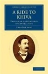 Fred Burnaby - Ride to Khiva