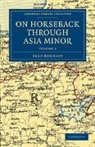 Fred Burnaby - On Horseback Through Asia Minor