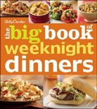 Betty Crocker, Betty Crocker - Betty Crocker the Big Book of Weeknight Dinners