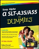 Robert Correll - Sony Alpha Slt-A35 / A55 for Dummies