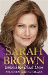 Sarah Brown - Behin the Black Door