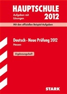 Hauptschule 2012: Deutsch, Neue Prüfung (Ergänzungsheft), Hessen