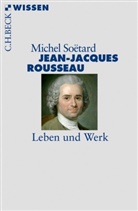 Michel Soetard, Michel Soëtard - Jean-Jacques Rousseau