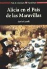 Lewis Carroll, Agustín Sánchez Aguilar, Robert R. Ingpen - Alicia en el País de las Maravillas, ESO. Material auxiliar