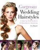 Eric Mayost - Gorgeous Wedding Hairstyles