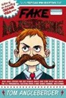 Tom Angleberger - Fake Mustache: How Jodie O'Rodeo and Her Wonder Horse