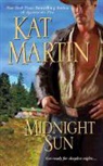 Kat Martin - Midnight Sun