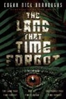 Edgar Rice Burroughs - The Land That Time Forgot