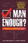 Geoff Baker, Max Brallier, Max Baker Brallier - Man Enough?